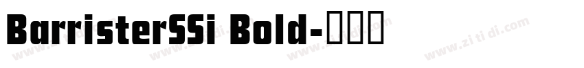 BarristerSSi Bold字体转换
